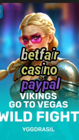 betfair casino paypal-fqqjrm9vrme7zzjgfjql.com